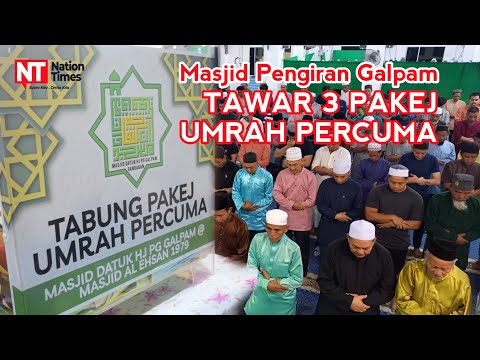 Masjid Pg Galpam tawar 3 pakej Umrah Percuma