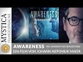 FILMGESRPRÄCHE: Johann Nepomuk Maier über "Awareness - Das Universum des Bewusstseins"