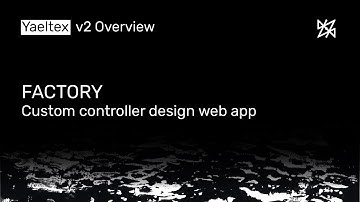 THE FACTORY - Custom MIDI controller design web app by YAELTEX [v2 Overview]