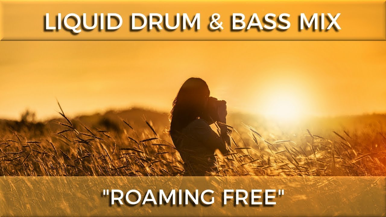 ► Liquid Drum & Bass Mix -