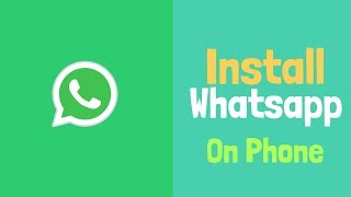 How to install Whatsapp Android Phone 2018 screenshot 5
