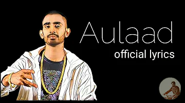 Aulaad- sultaan lyrics