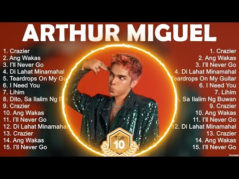 Arthur Miguel Greatest
