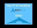 Day 271 of installing Arch Linux daily