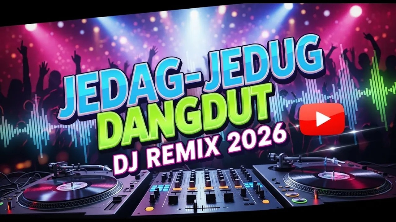 disco dangdut dj remix jedag jedug full bass