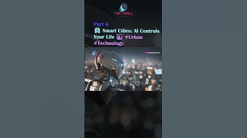 Smart Cities: AI Controls Your Life 🌆🤖 #Urban #Technology #UrbanPlanning #CityPlanning #IoT Part 6