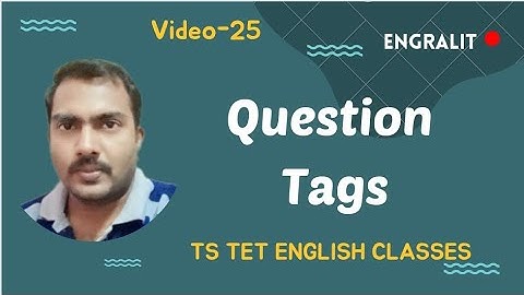 TS TET English Grammar Classes | Question Tags | Engralit | by Balaji | Video-25 |