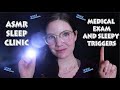 [ASMR] 2 HOUR SLEEP CLINIC Roleplay - MEDICAL DOCTOR EXAM and Relaxing TRIGGERS