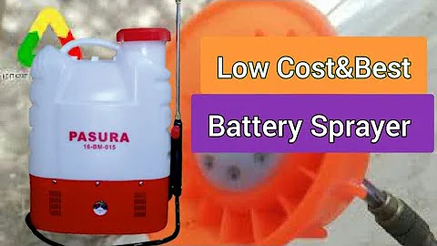 Best Battery SPRAYER || Pasura Sprayer || Low cost sprayer | Best Quality