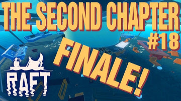 TANGAROA SECOND CHAPTER FINALE | Raft: The Second Chapter (Ep.18)