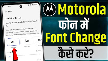 Motorola Font Style Change Kaise Kare | How To Change Font Style On Motorola | Moto phone font style