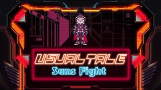 UsualTale Sans Fight | UNDERTALE Fangame | Demo