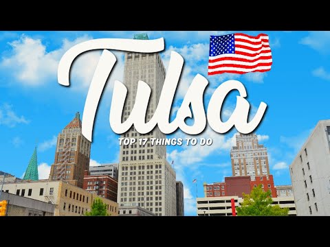 The TOP 17 Things To Do In Tulsa | What To Do In Tulsa