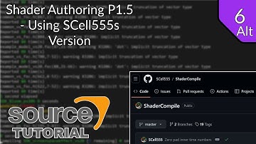 Valve Source Code 2013 Tutorial (Episode 6 Alt): Shader Authoring Part 1.5 [Using SCell555s Version]