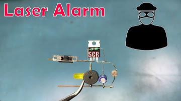 How To Make Laser Security Alarm Using SCR