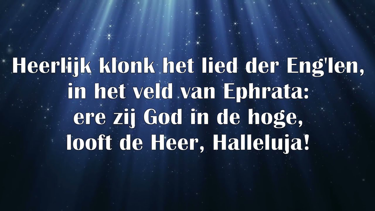 'Heerlijk klonk het lied der Engelen' met Tekst | Kerstliederen