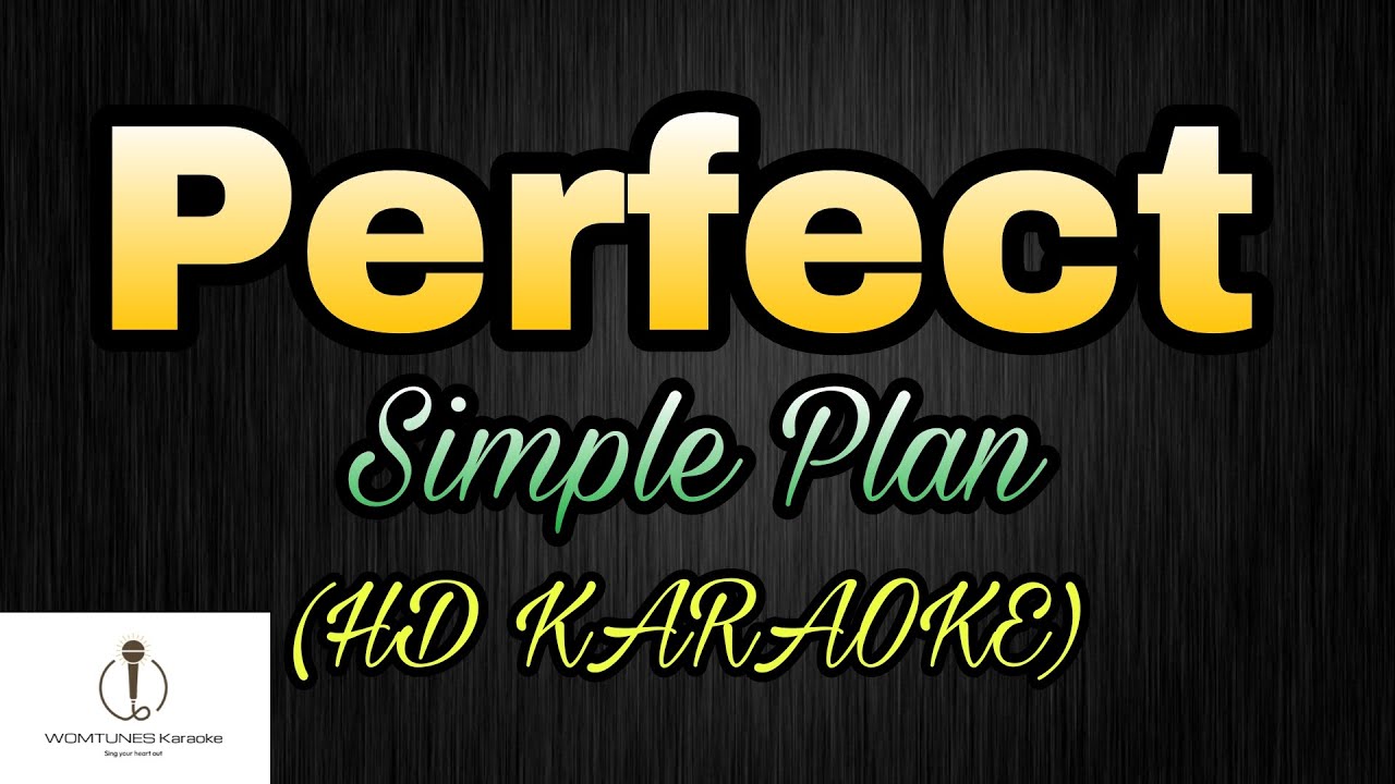 Perfect Simple Plan YouTube Perfect simple plan youtube
