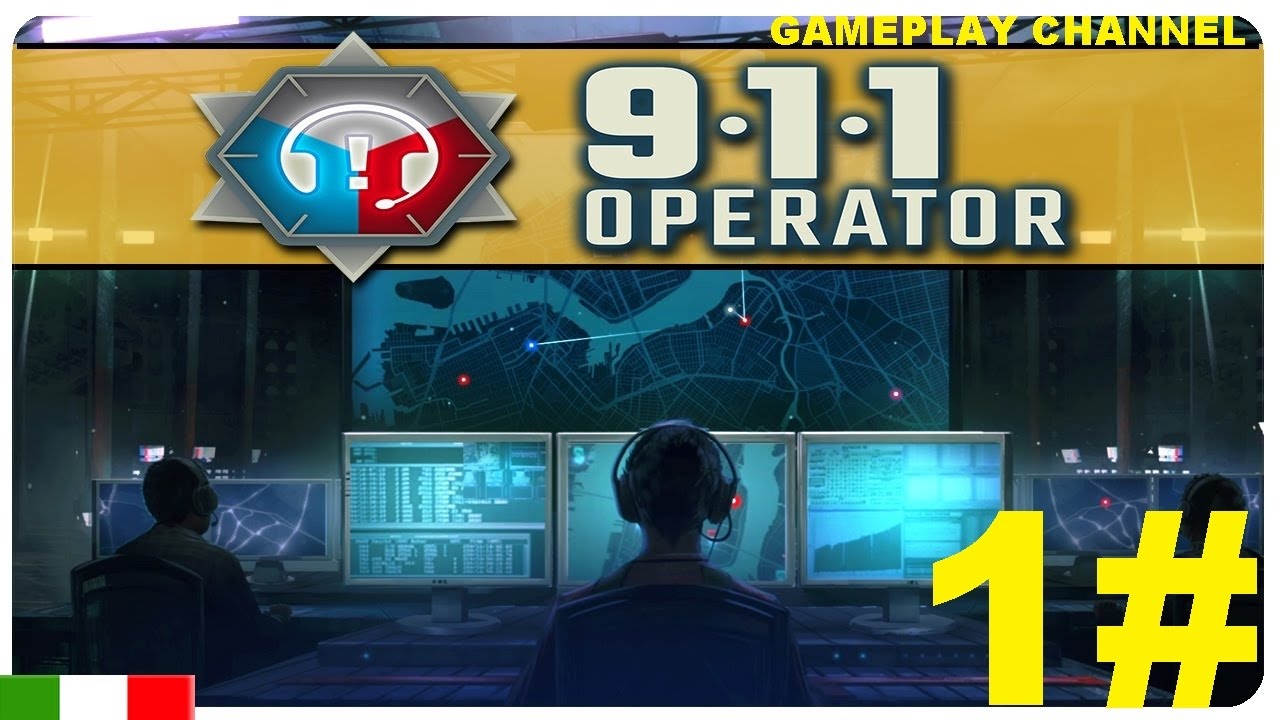 911 Operator - #1 - Centrale Operativa! - [HD - ITA] - YouTube