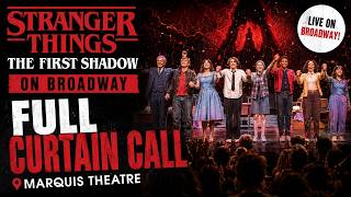 Stranger Things: The First Shadow on Broadway | Full Curtain Call at Marquis Theatre