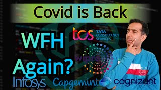 Covid is Back? Will Companies give WFH again?