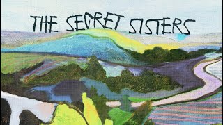 Video thumbnail of "The Secret Sisters - Dust Cain't Kill Me (Official Lyric Video)"