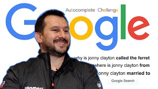 Jonny Clayton Answers the Web's Most Searched Questions | Autocomplete Challenge