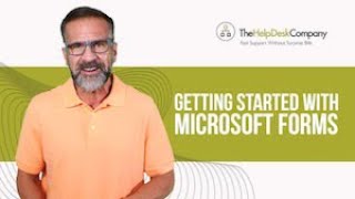 Getting Started With Microsoft Forms | Richmond, VA | The HelpDesk Company