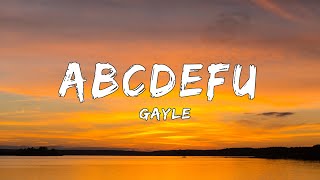 GAYLE - abcdefu (Lyrics)