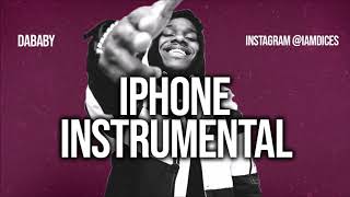 Dababy "iPHONE" ft. Nicki Minaj Instrumental Prod. by Dices *FREE DL* chords