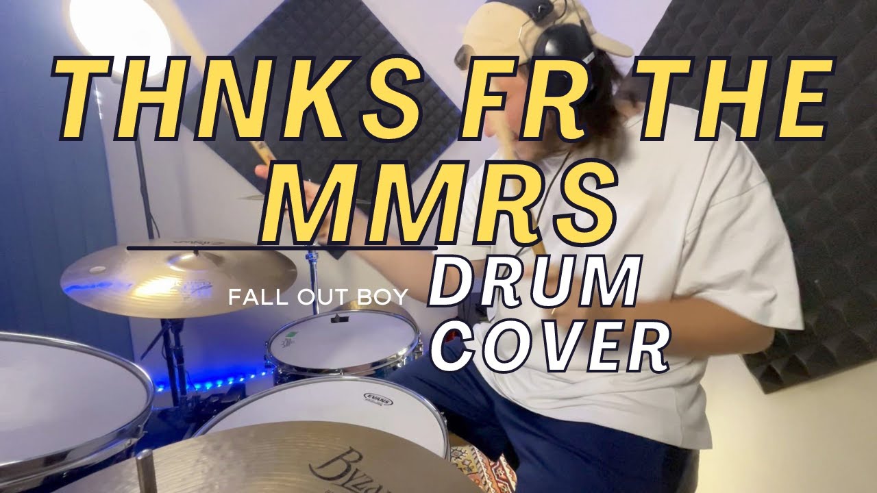 Thnks fr th Mmrs - Drum cover | Fall Out Boy