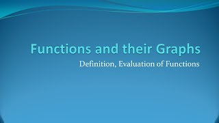 GenMath L1.1 Definition, Evaluation of Functions
