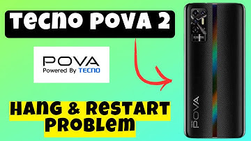 Hang & Restart Problem Tecno Pova 2 | How to solve hang and restart issues | Hang and restart