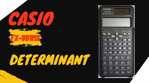 how to find determinant in calculator? | Casio fx-991MS | #casio #ms #calci #calculator