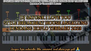 Download Mp3 DJ SAYUNK I LOVE YOU STYLE BREAKBEAT HOUSE ANGKLUNG KENDANG KOPLO TERBARU 2023 || MENGKANE FREE FLM Gudang lagu Download Mp3 DJ SAYUNK I LOVE YOU STYLE BREAKBEAT HOUSE ANGKLUNG KENDANG KOPLO TERBARU 2023 || MENGKANE FREE FLM