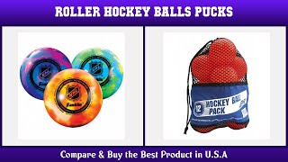 Top 10 Roller Hockey Balls & Pucks to buy in USA 2021 | Price & Review