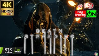 Death Stranding (2019)(PC) Part 19 - The First Boss Fight! | 4K HDR10 60FPS RTX On