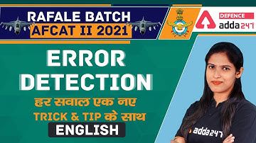 AFCAT 2 2021 | English | Error Detection | हर सवाल एक नए  Trick & Tip के साथ
