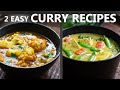 2 easy curry recipes for a vegetarian and vegan diet  easy vegan recipes