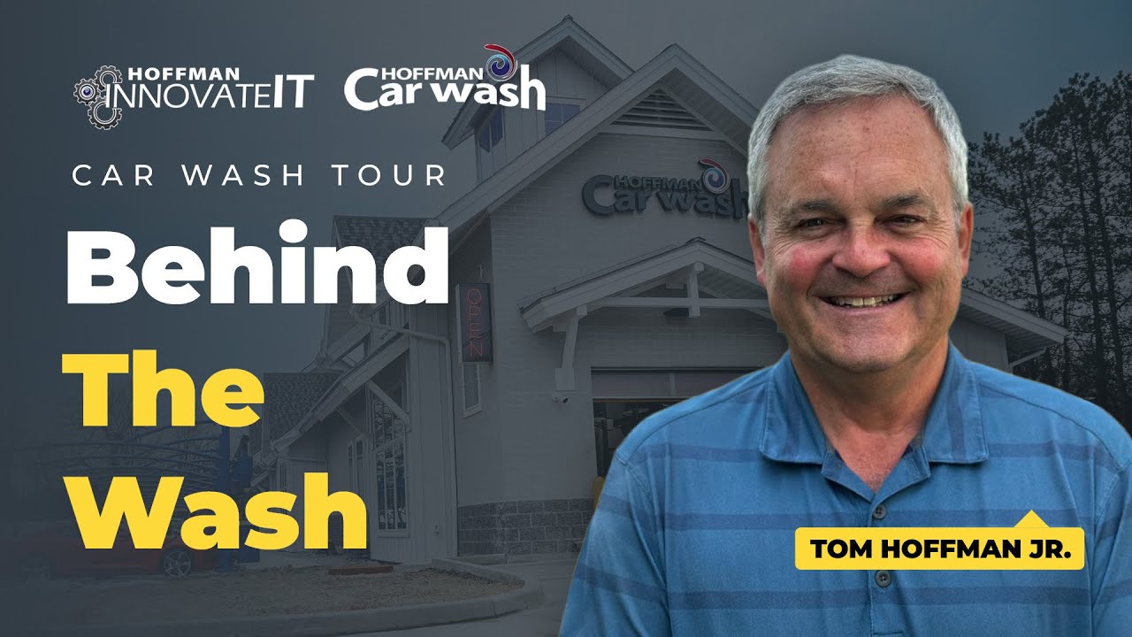 Behind the Wash at Hoffman Car Wash: Full Tunnel Tour & Equipment Walkthrough