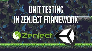 Unit Testing with Zenject Dependency Injection - Unity 2018 Tutorial