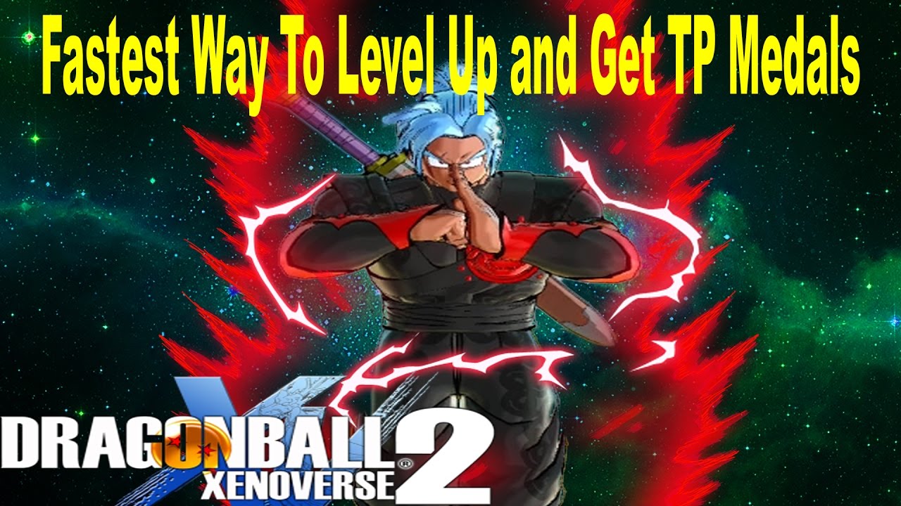 Fastest Way to Level Up and Get TP Medals | Tips | Dragon Ball