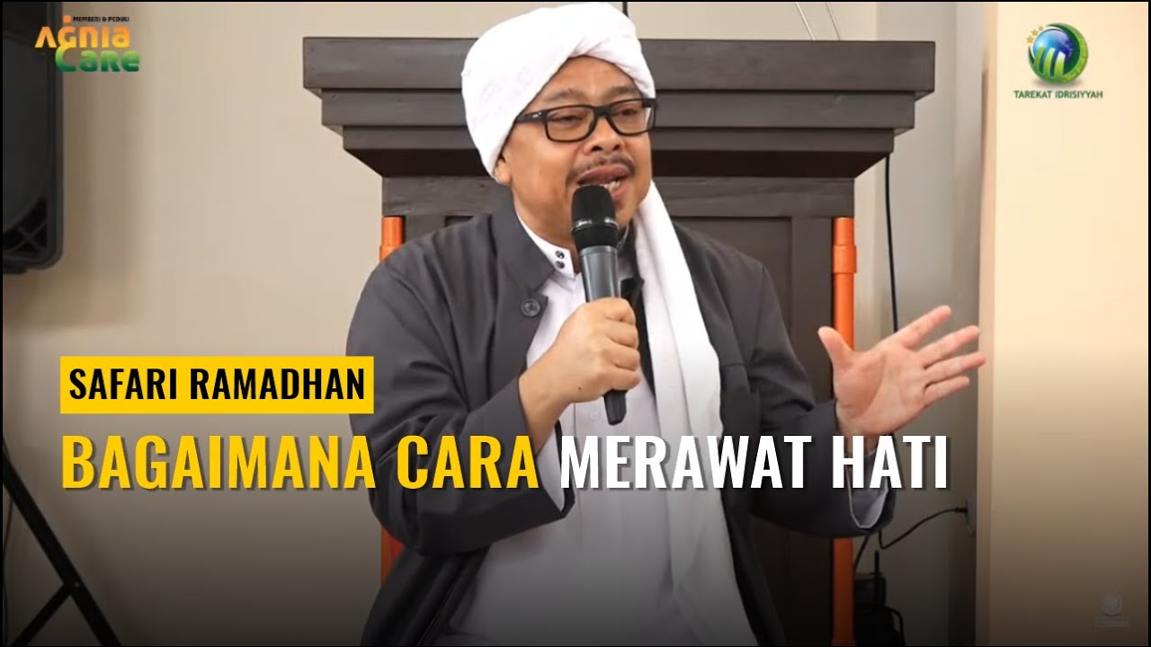 [LIVE] BAGAIMANA CARA MERAWAT HATI - Syekh M. Fathurahman | Safari Ramadhan Ciamis