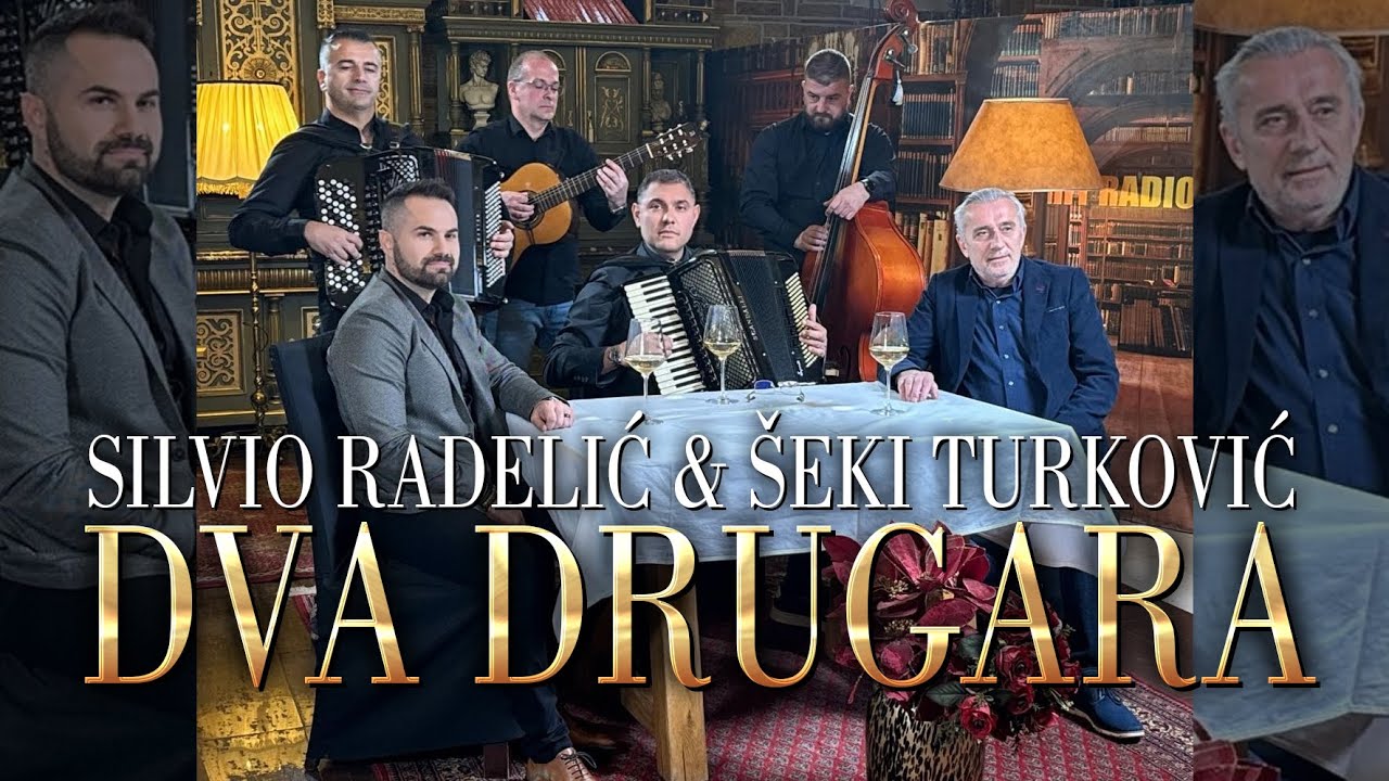 Silvio Radelić & Šeki Turković - Dva drugara (Official Video)