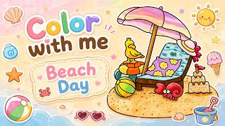 🇺🇸 Color With Me 🏖️ | Cute Beach Day Coloring Book | Relax & Unwind