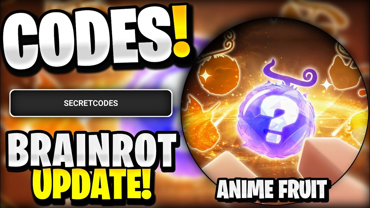 NEW All Working BRAINROT EVENT UPDATE CODES FOR ANIME FRUIT ROBLOX 