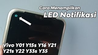 Cara Menampilkan LED Notifikasi di Vivo Y01 Y15s Y16 Y21 Y22 Y33s Y35