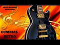 CUMBIAS DEL RECUERDO ((LAS MEJORES CUMBIAS RETRO))