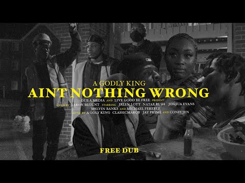 A G K - AINT NOTHING WRONG