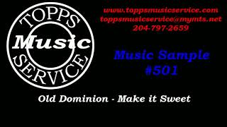 Winnipeg DJ Service - Topps Music Service - Old Dominion - Make it Sweet screenshot 5
