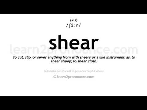 Произношение ножницы | Определение Shear